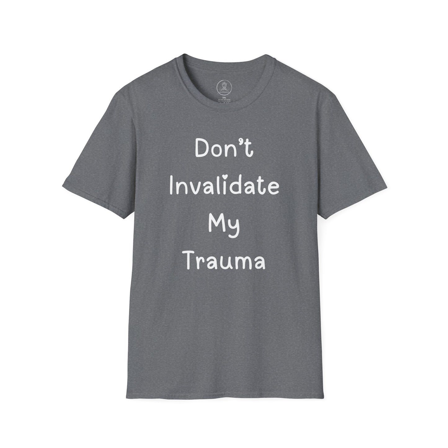 Don't Invalidate My Trauma 3