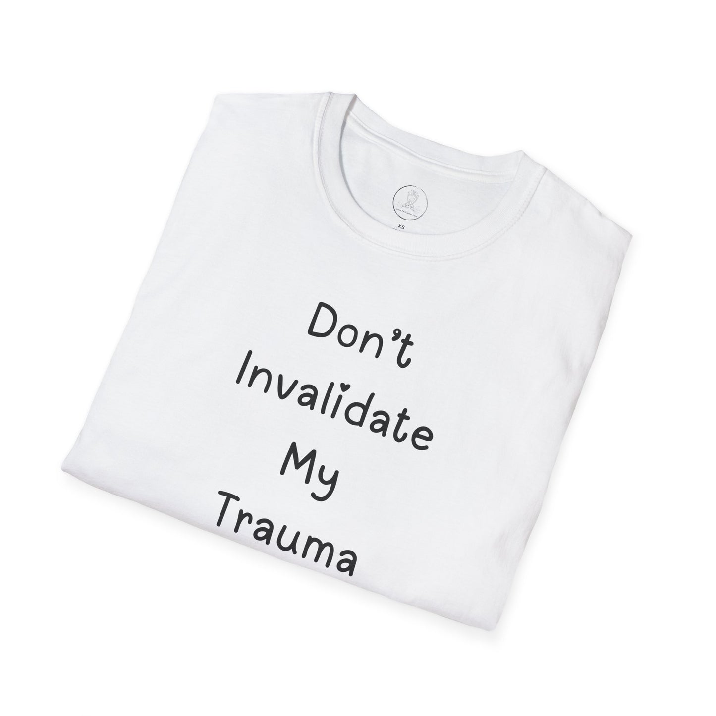 Don't Invalidate My Trauma 3