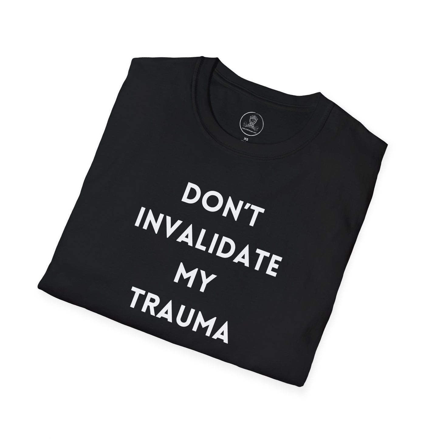 Don't Invalidate My Trauma 4