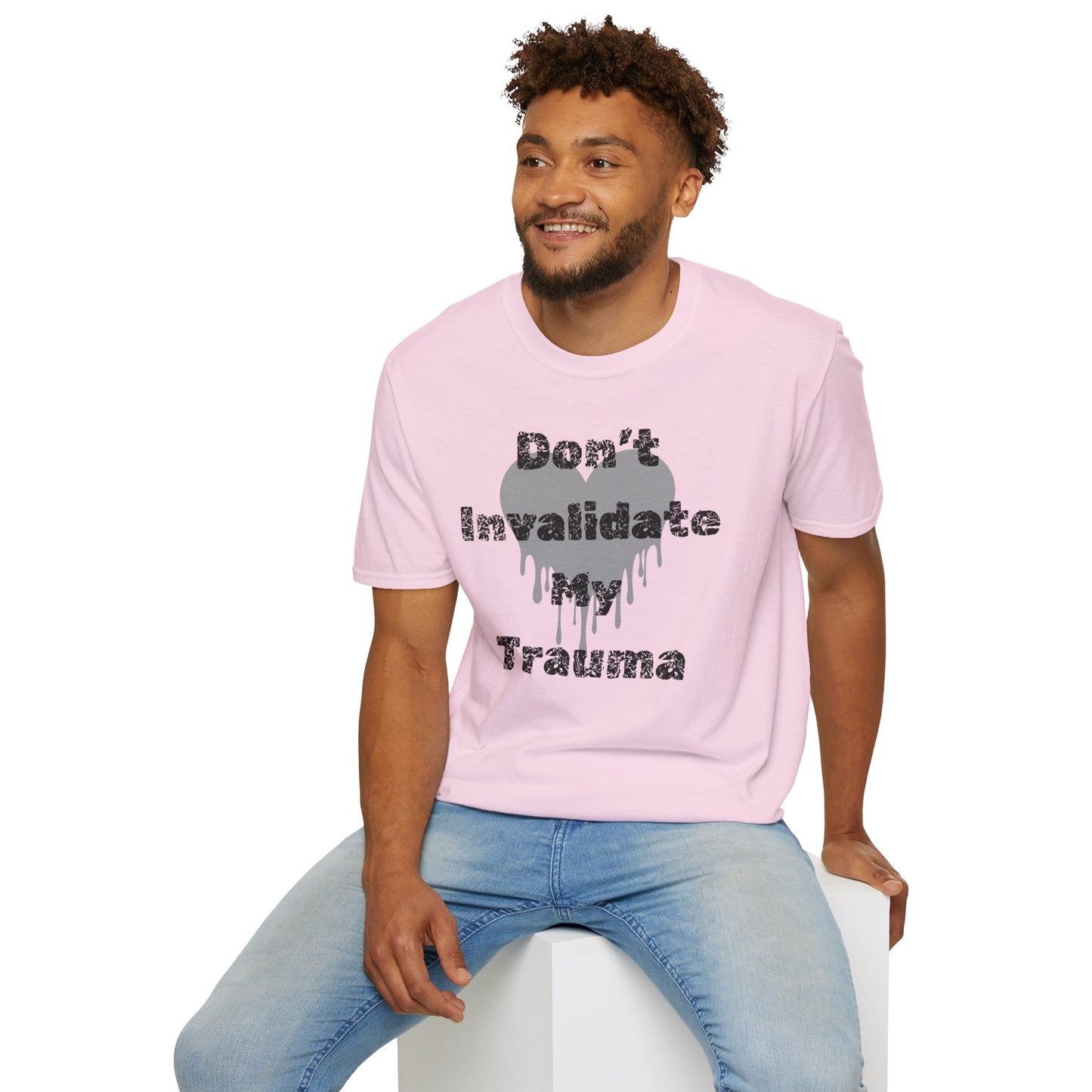 Don't Invalidate My Trauma 1