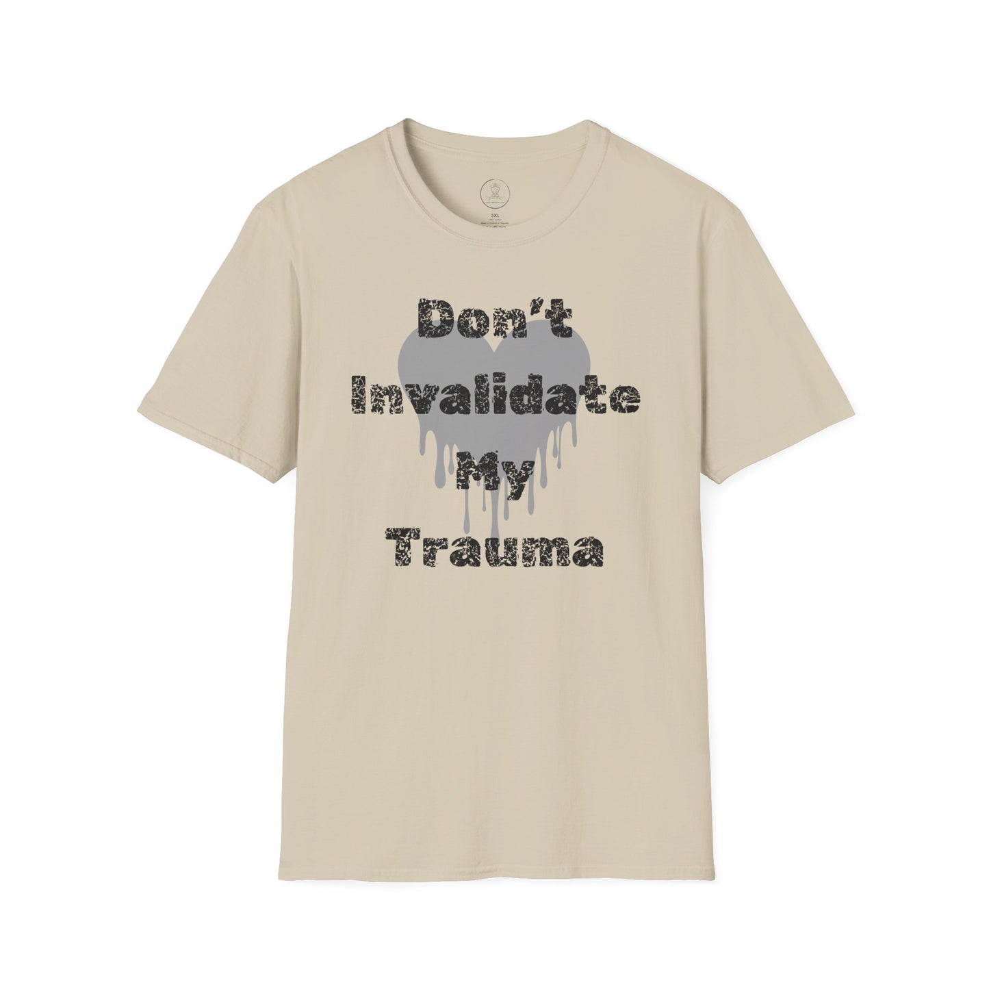 Don't Invalidate My Trauma 1