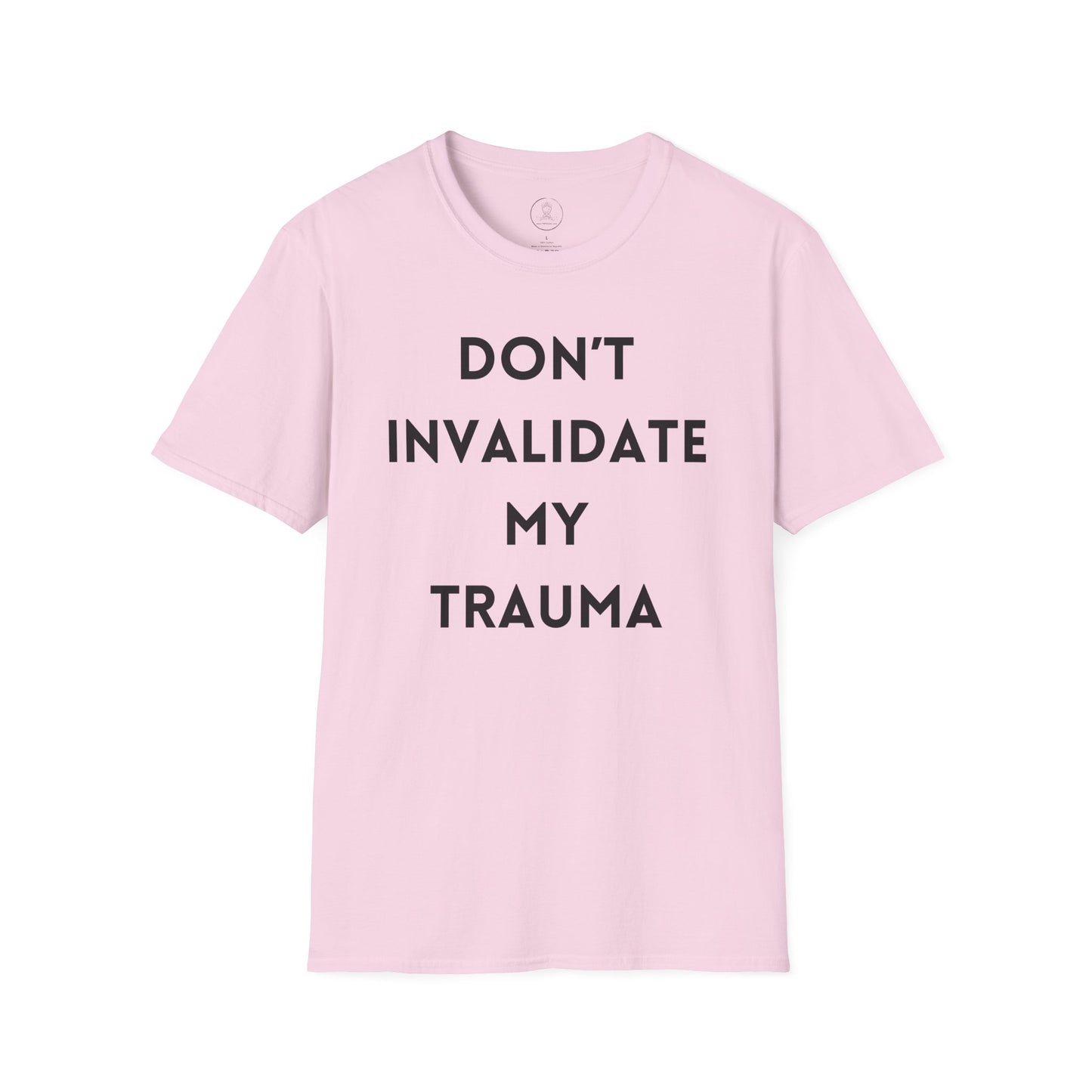 Don't Invalidate My Trauma 4